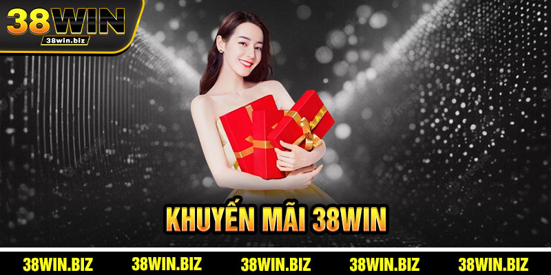 Khuyến Mãi 38win